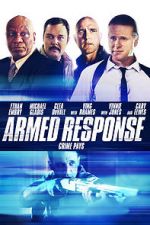 Watch Armed Response Zumvo