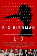 Watch Big Birdman Zumvo