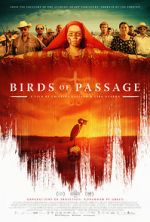 Watch Birds of Passage Zumvo