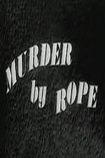 Watch Murder by Rope Zumvo