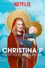 Watch Christina Pazsitzky: Mother Inferior Zumvo