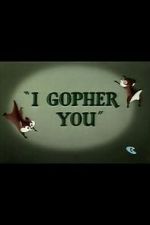 Watch I Gopher You (Short 1954) Zumvo