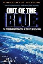 Watch Out of the Blue: The Definitive Investigation of the UFO Phenomenon Zumvo