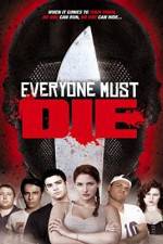 Watch Everyone Must Die! Zumvo