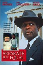 Watch Separate But Equal Zumvo