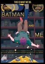 Watch Batman and Me Zumvo