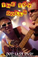 Watch Toy Dolls Our Last Zumvo