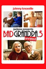 Watch Bad Grandpa .5 Zumvo