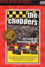 Watch The Choppers Zumvo