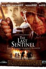 Watch The Last Sentinel Zumvo