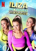 Watch Iliza Shlesinger: Hot Forever Zumvo