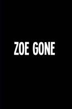 Watch Zoe Gone Zumvo