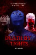 Watch Death by Tights Zumvo