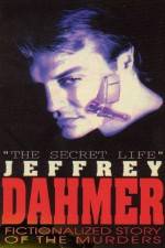 Watch The Secret Life Jeffrey Dahmer Zumvo