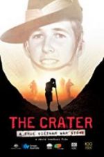 Watch The Crater: A True Vietnam War Story Zumvo