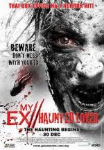 Watch My Ex 2: Haunted Lover Zumvo