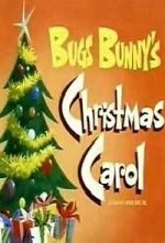 Watch Bugs Bunny\'s Christmas Carol (TV Short 1979) Zumvo