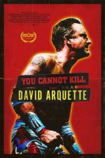 Watch You Cannot Kill David Arquette Zumvo