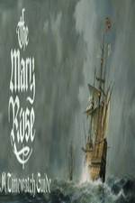 Watch The Mary Rose: A Timewatch Guide Zumvo