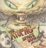 Watch The Atomic Space Bug Zumvo