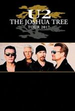 Watch U2: The Joshua Tree Tour Zumvo