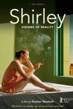 Watch Shirley: Visions of Reality Zumvo