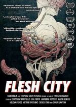 Watch Flesh City Zumvo