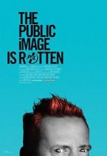 Watch The Public Image is Rotten Zumvo