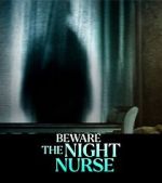 Watch Beware the Night Nurse Zumvo