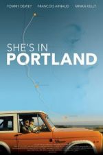 Watch She\'s in Portland Zumvo