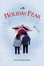 Watch Holiday Fear Zumvo