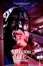 Watch Phantom of the Mall: Eric\'s Revenge Zumvo