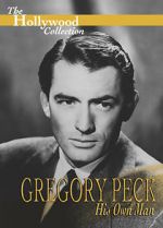 Watch Gregory Peck: His Own Man Zumvo