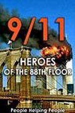 Watch 9/11: Heroes of the 88th Floor: People Helping People Zumvo