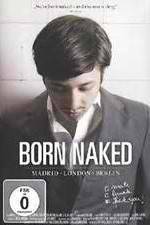 Watch Born Naked (MLB) Zumvo