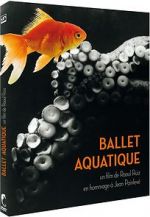 Watch Ballet aquatique Zumvo