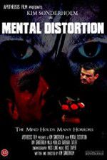 Watch Mental Distortion Zumvo