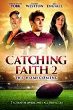 Watch Catching Faith 2 Zumvo