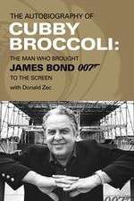 Watch Cubby Broccoli: The Man Behind Bond Zumvo