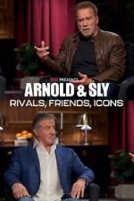 Watch Arnold & Sly: Rivals, Friends, Icons Zumvo
