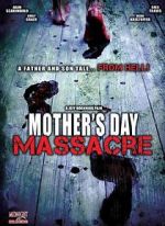 Watch Mother's Day Massacre Zumvo