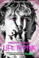 Watch Machine Gun Kelly's Life in Pink Zumvo