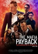 The Mafia: Payback (Short 2019) zumvo