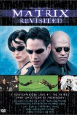Watch The Matrix Revisited Zumvo