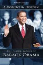 Watch The Inauguration of Barack Obama: A Moment in History Zumvo