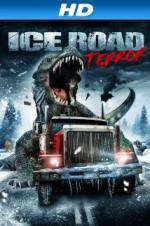 Watch Ice Road Terror Zumvo