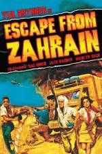 Watch Escape from Zahrain Zumvo