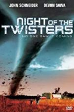 Watch Night of the Twisters Zumvo
