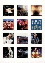 Watch Bon Jovi: The Crush Tour Zumvo