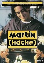 Watch Martn (Hache) Zumvo